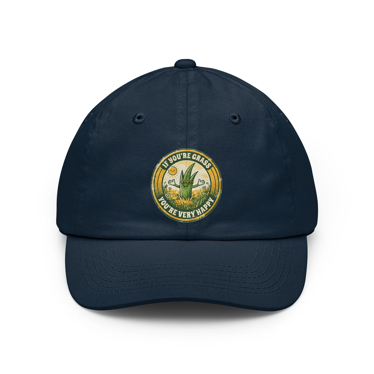 "If You're Grass You're Very Happy" Dad Hat