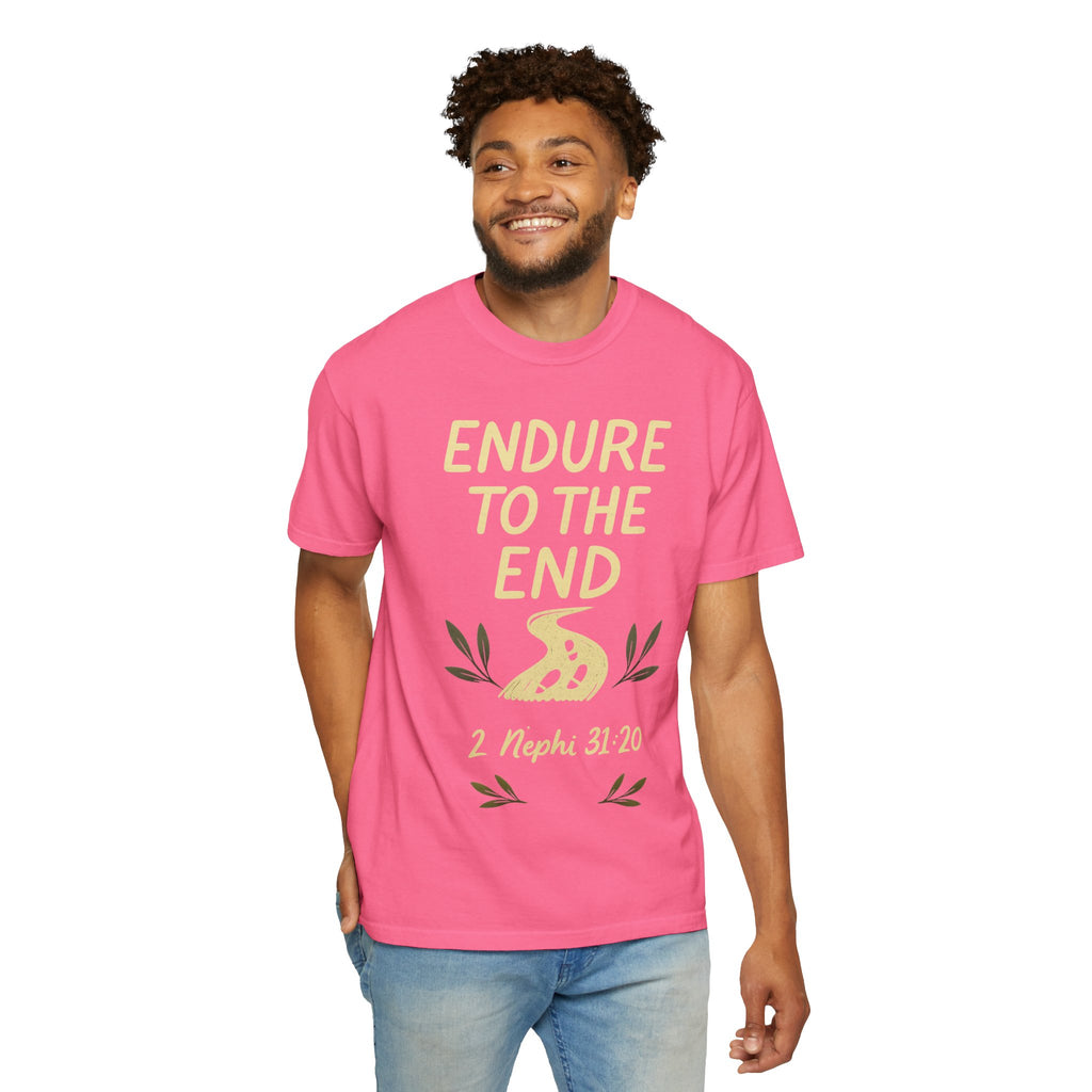 "Endure to the End" Unisex Garment-Dyed T-shirt