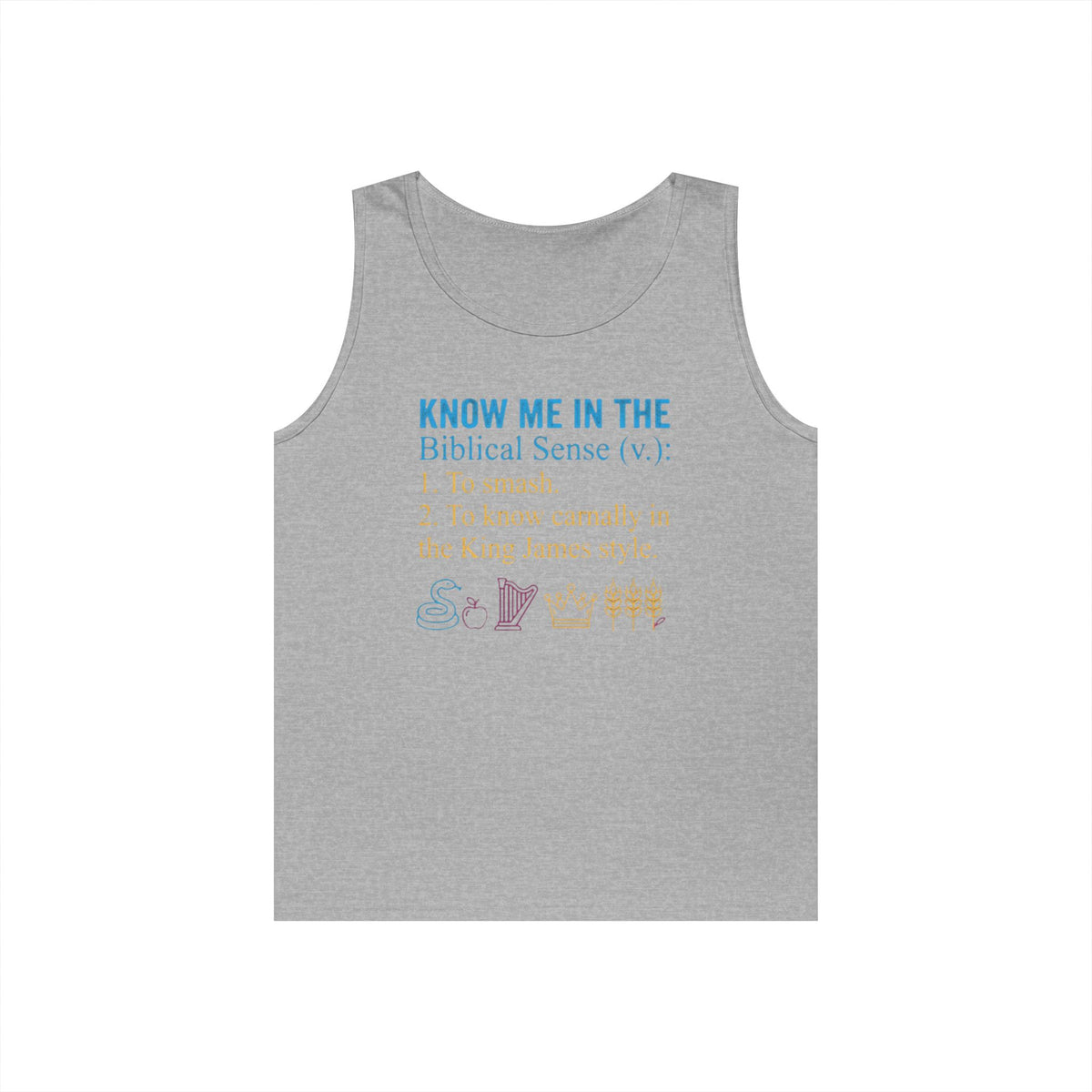 "Good Book Series Know Me In The Biblical Sense" Tank Top
