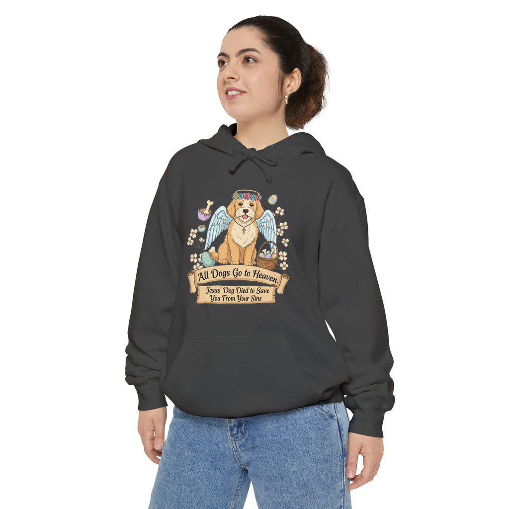 Heaven's Got a Paw Patrol | Garment-Dyed Hoodie — AttitudeShirts