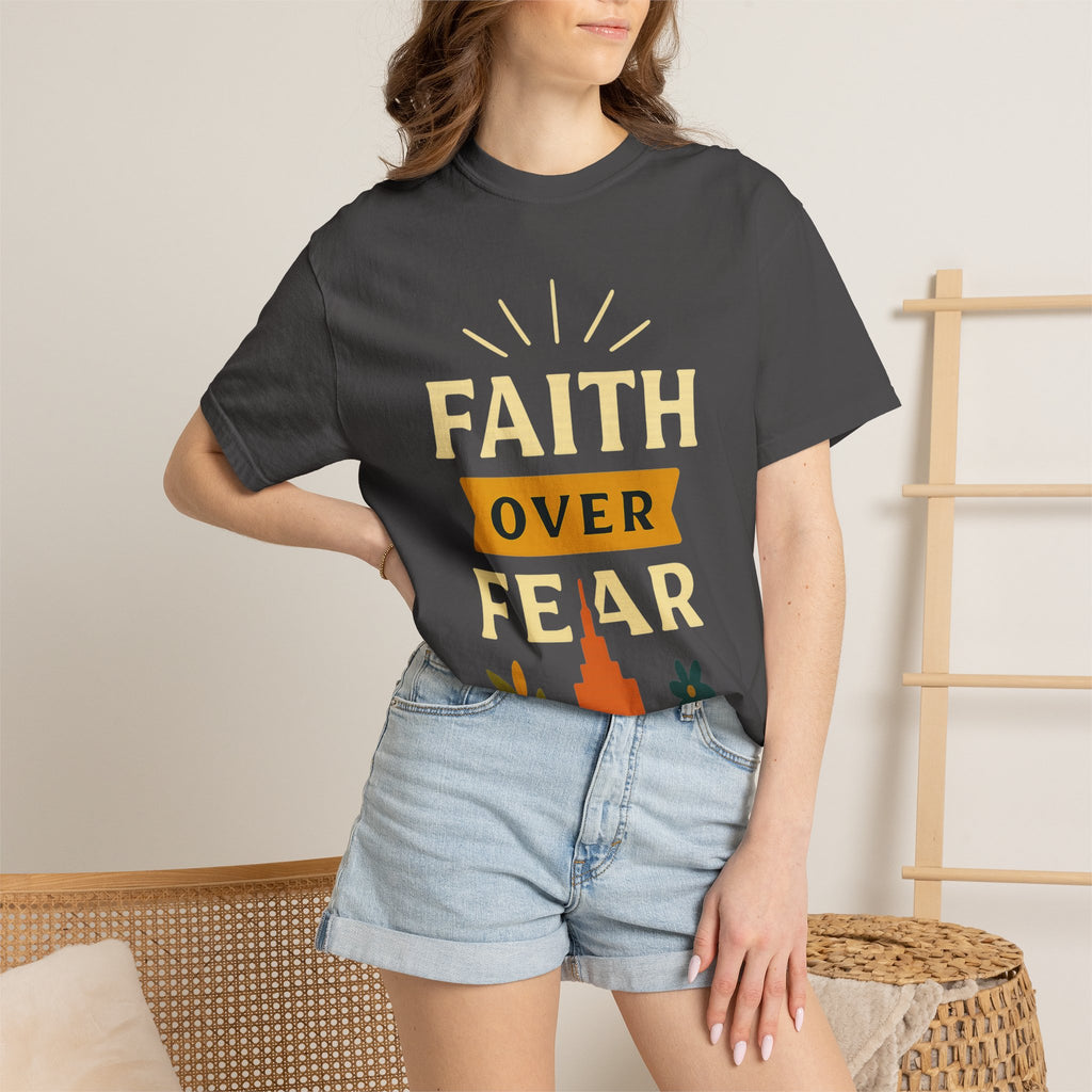"Faith Over Fear" Unisex Garment-Dyed T-shirt