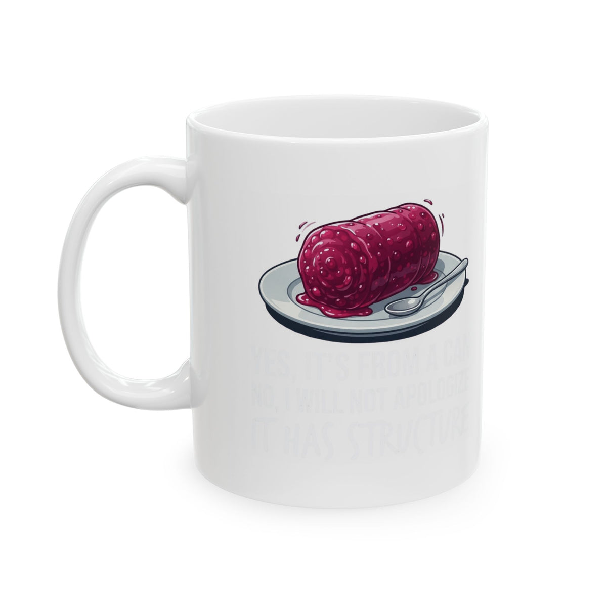 "Yes It's From A Can" White Ceramic Mug