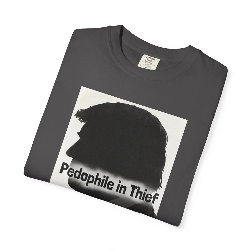 Pedo in Thief | Garment-Dyed Tee — AttitudeShirts