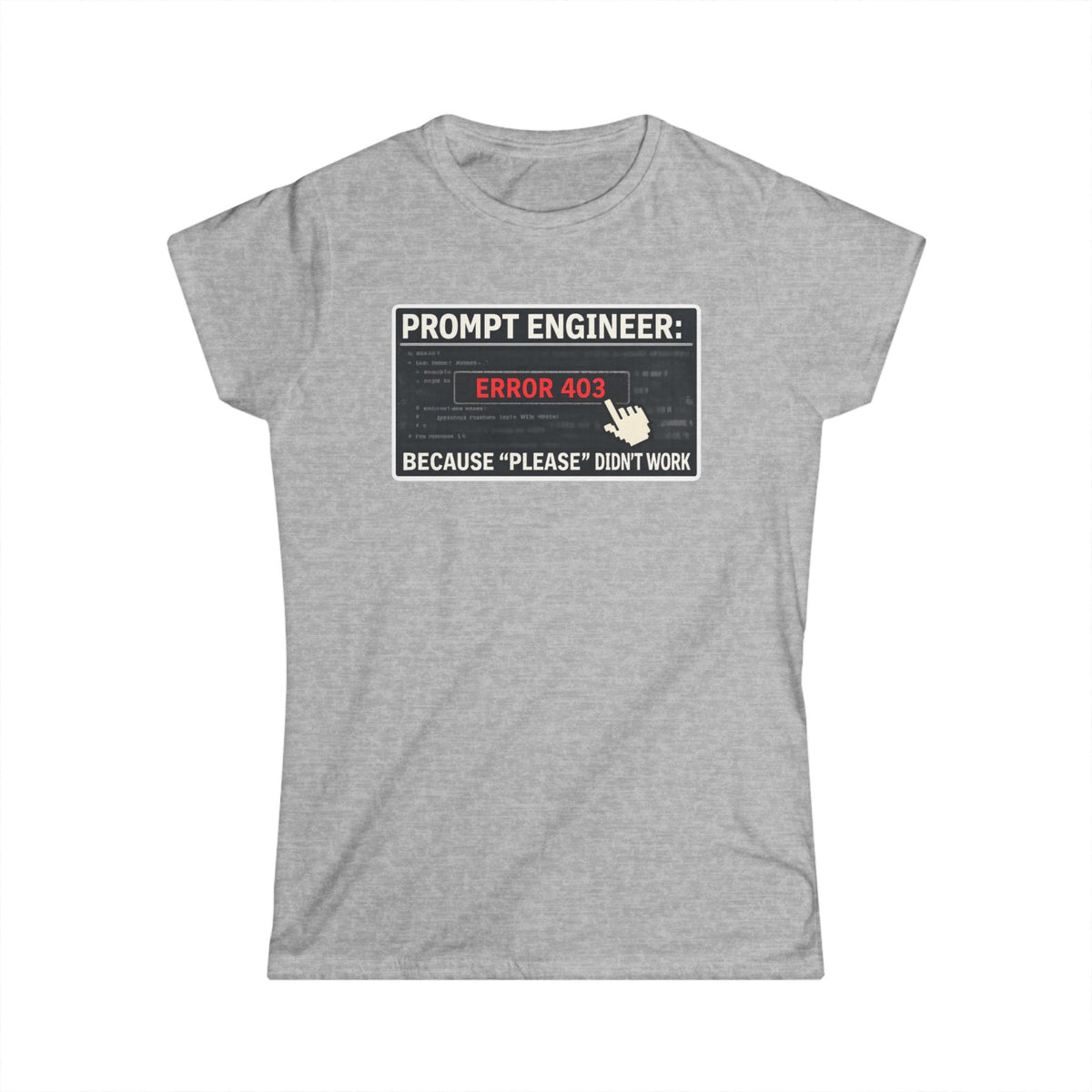Color: Sport Grey | Politeness Failed. Try Fear™ | Women's Tee — AttitudeShirts