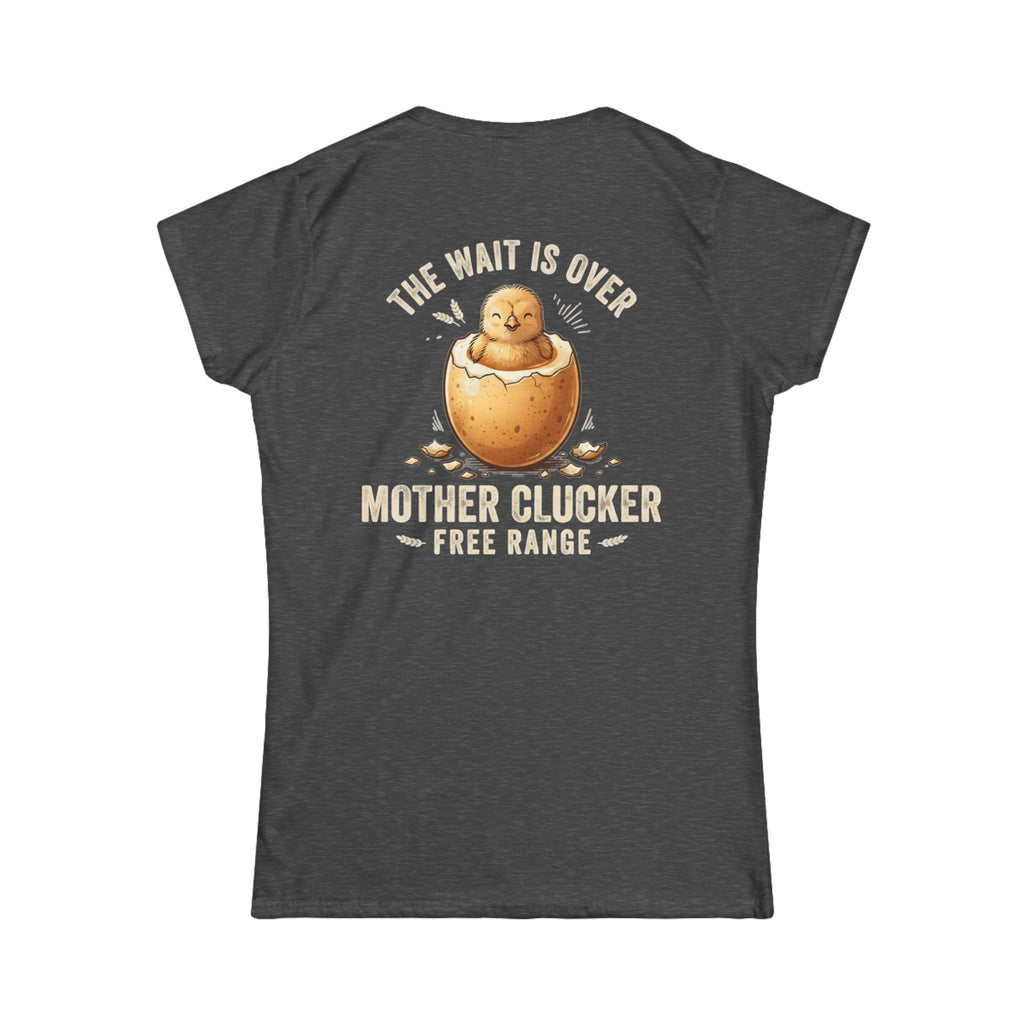 "The Wait is Over" Women's Tee