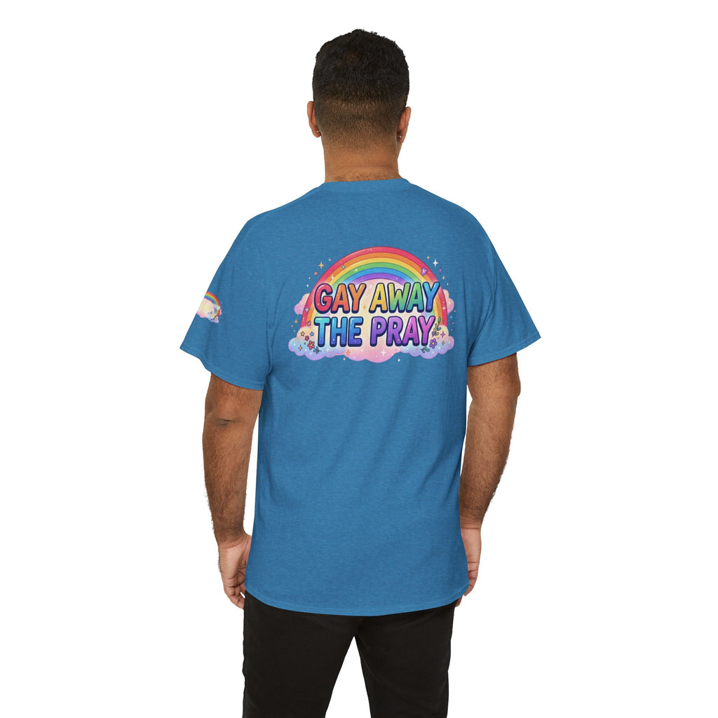 "Gay Away The Pray" Premium Graphic Tee