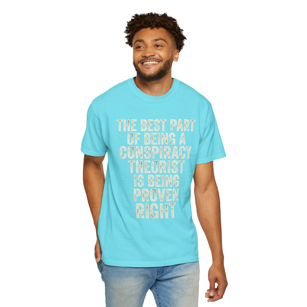 "Conspiracy Theorist" Unisex Garment-Dyed Tee