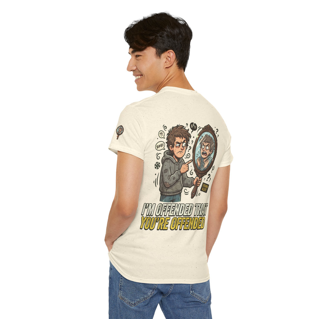 "I'm Offended That You're Offended" Premium Graphic Tee