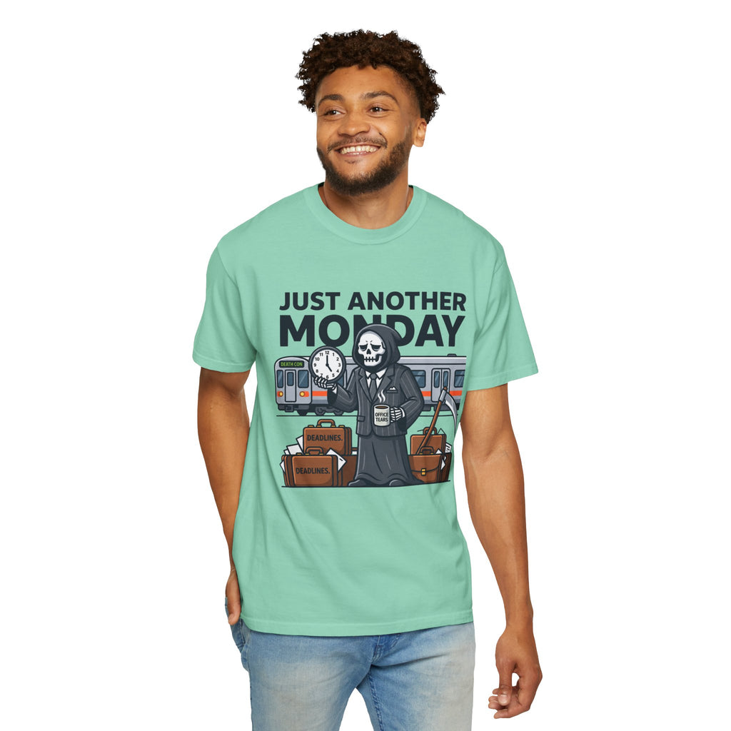 "Just Another Monday" Unisex Garment-Dyed Tee