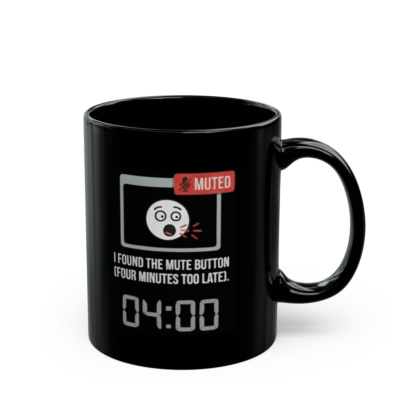 "I Found The Mute" Black Ceramic Mug