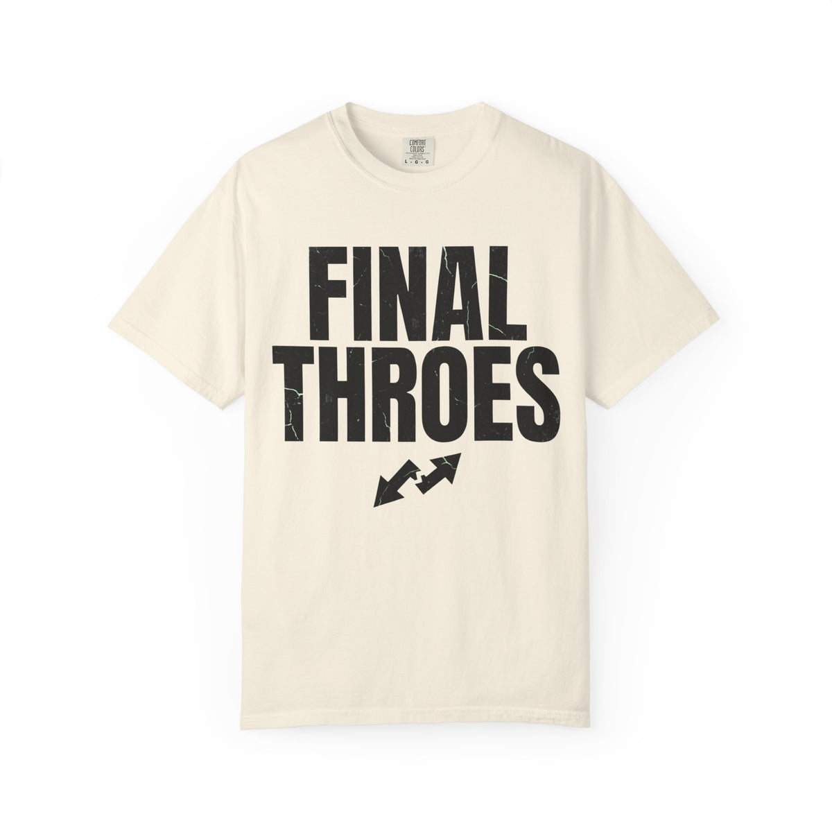 Color: Ivory | Final Throes Unisex Garment-Dyed Tee