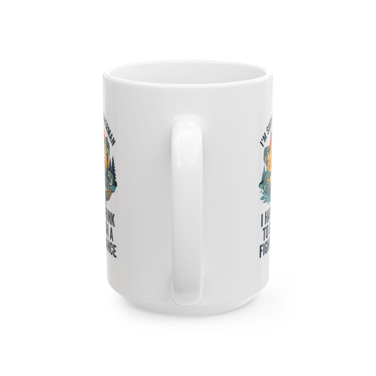 "Drink to Give Fish a Fighting Chance" White Ceramic Mug