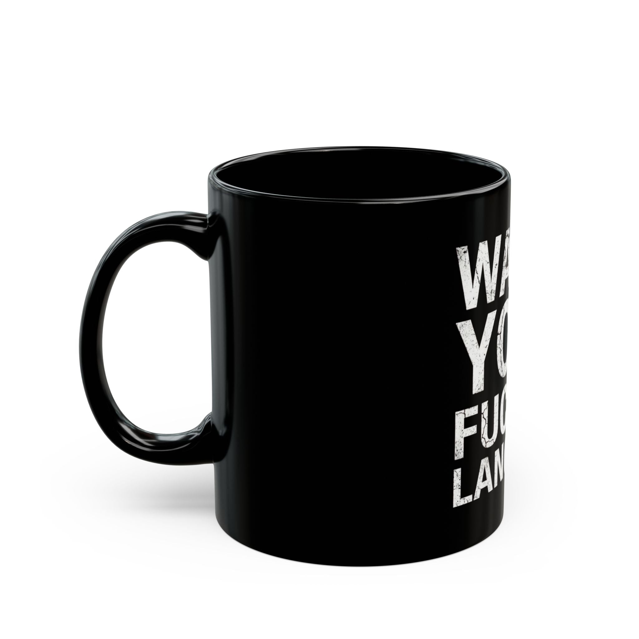"Watch Your Language" Black Ceramic Mug