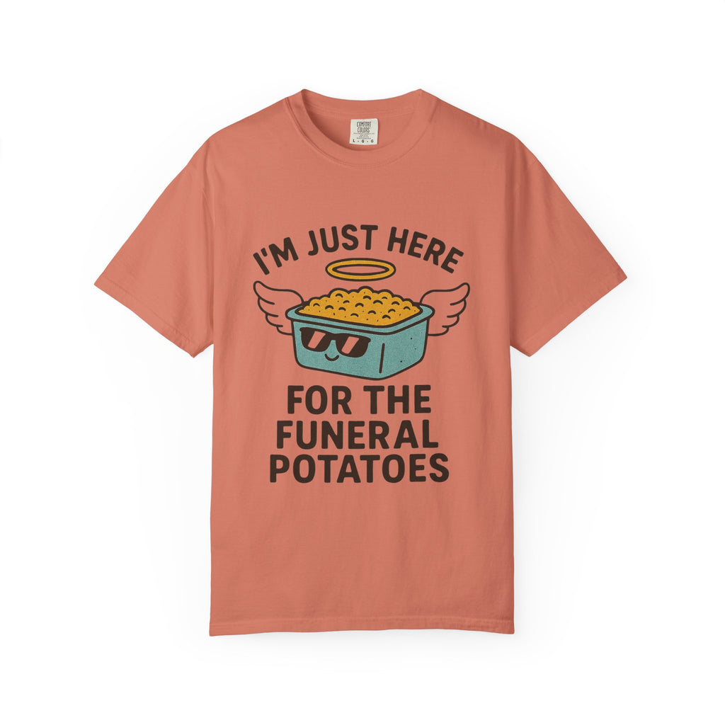 "Funeral Potatoes" Unisex Garment-Dyed T-shirt