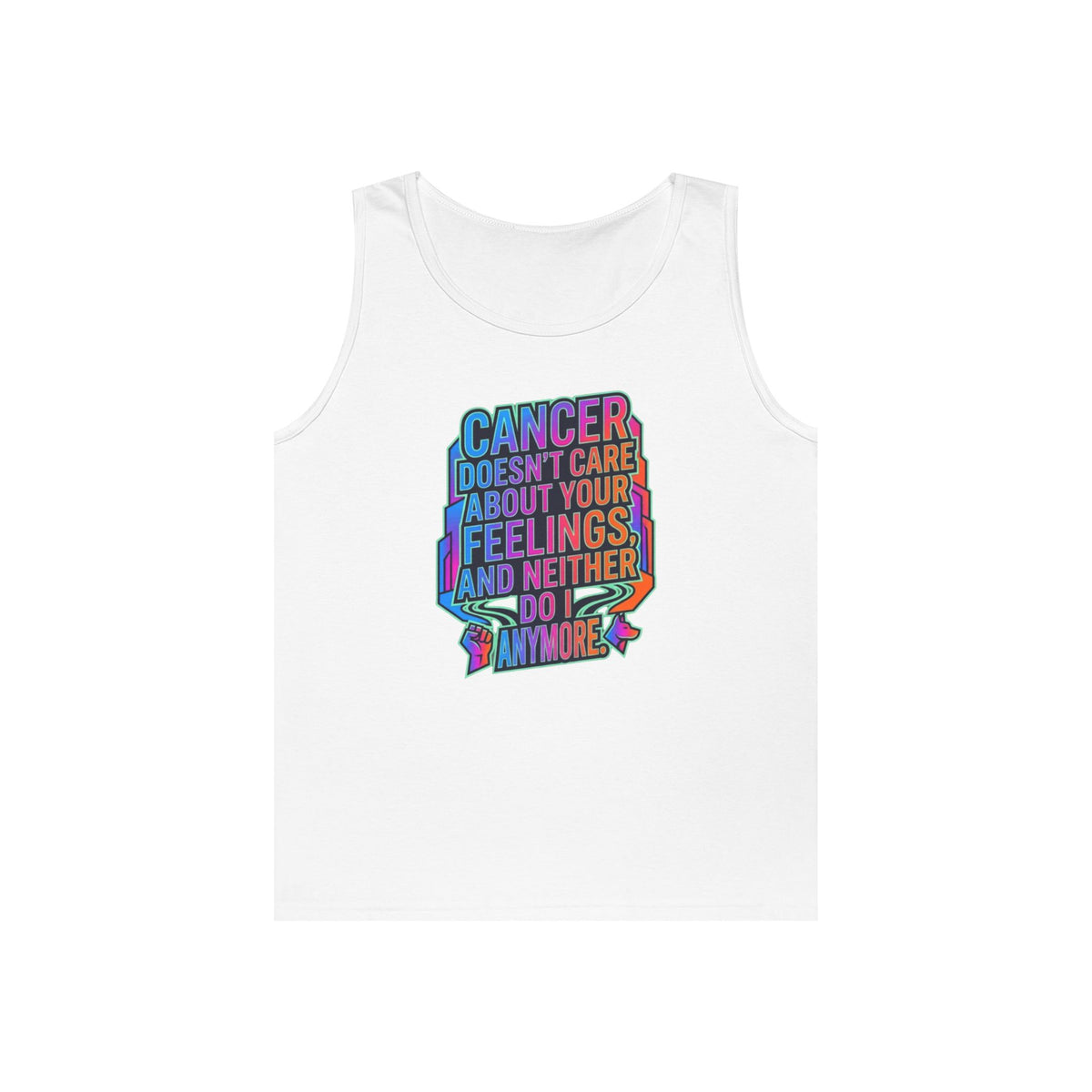 Color: White | Cancer Doesn't Care About Your Feelings Tank Top