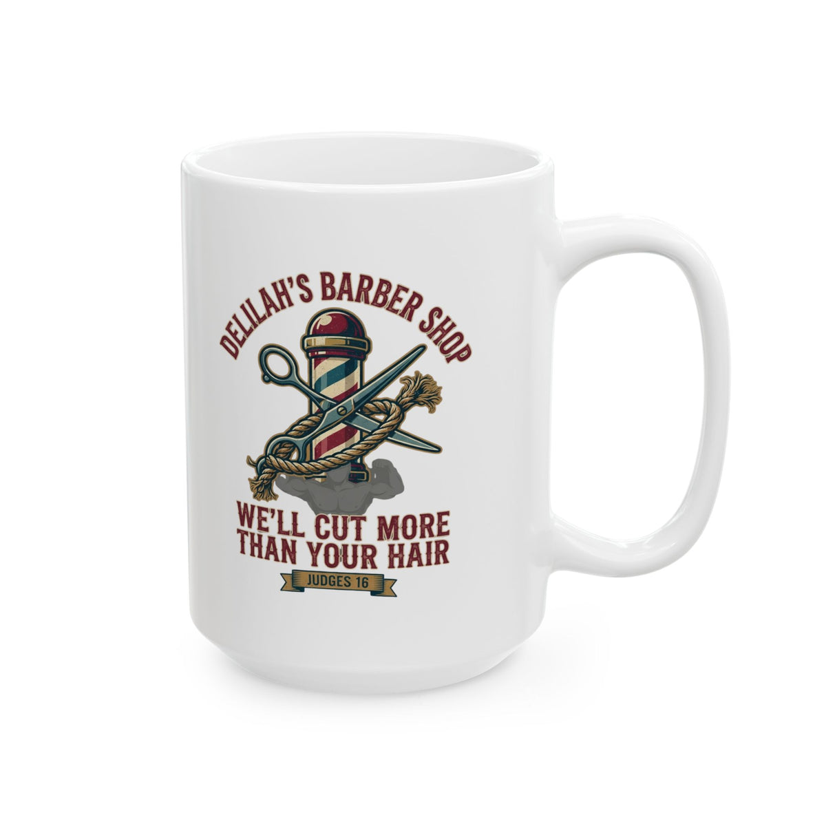 "Good Book Series Delilah's Barber Shop" White Ceramic Mug