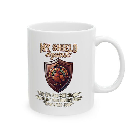 "My Thanksgiving Shield" White Ceramic Mug