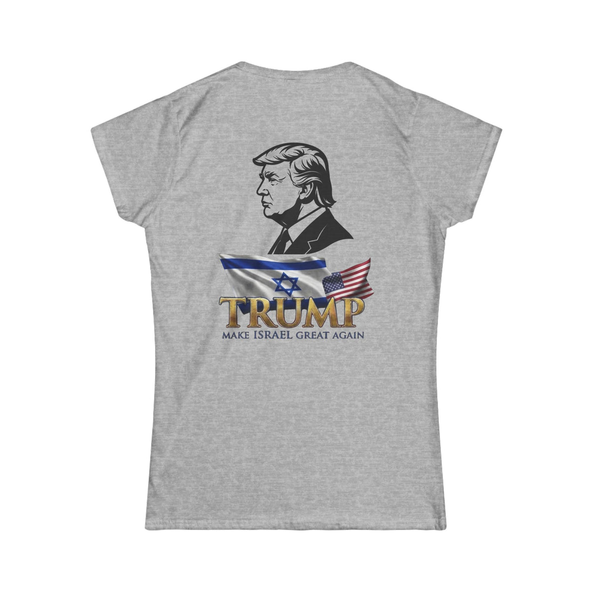 Color: Sport Grey | Make Israel Great Again Women's Tee