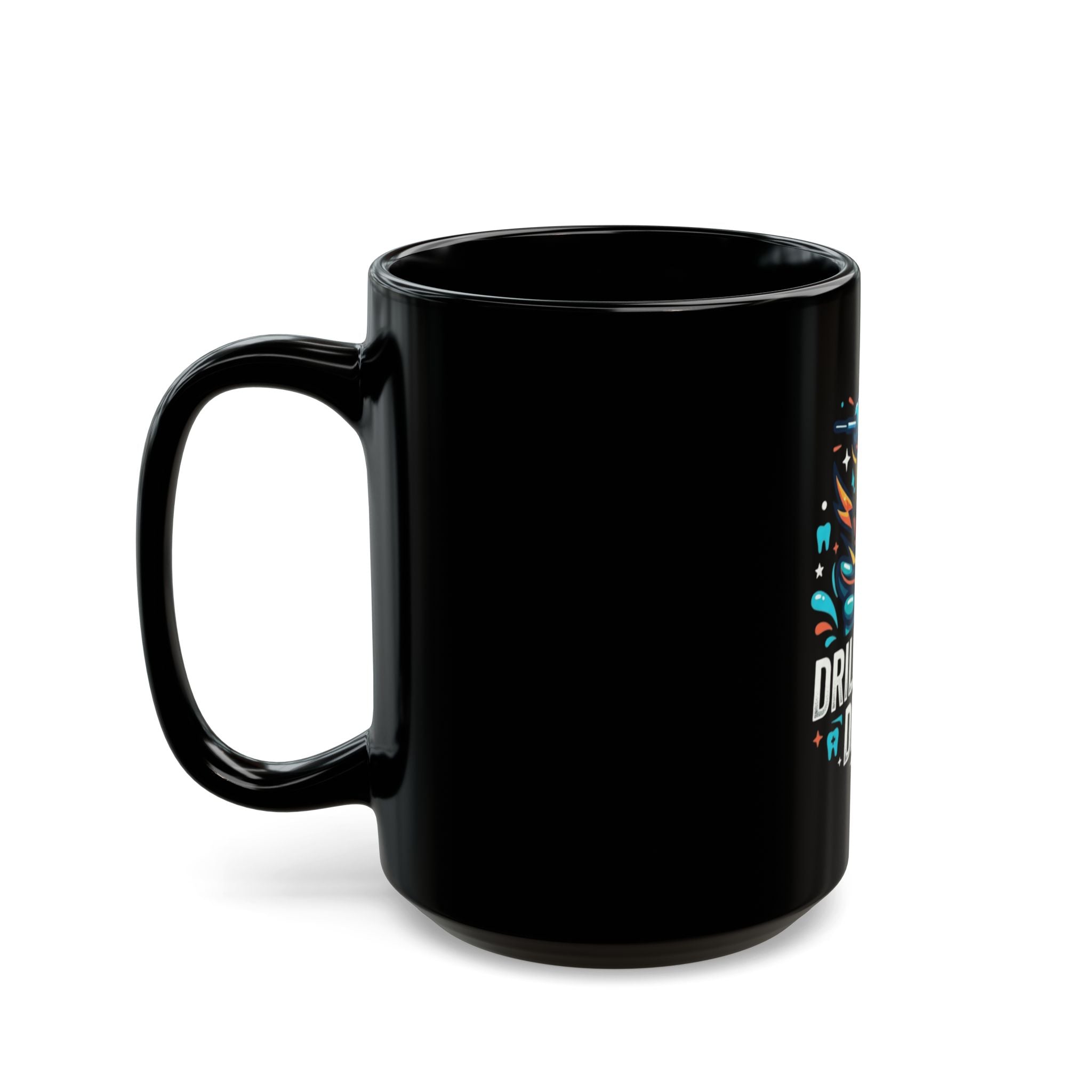 "Drill Baby Drill" Black Ceramic Mug