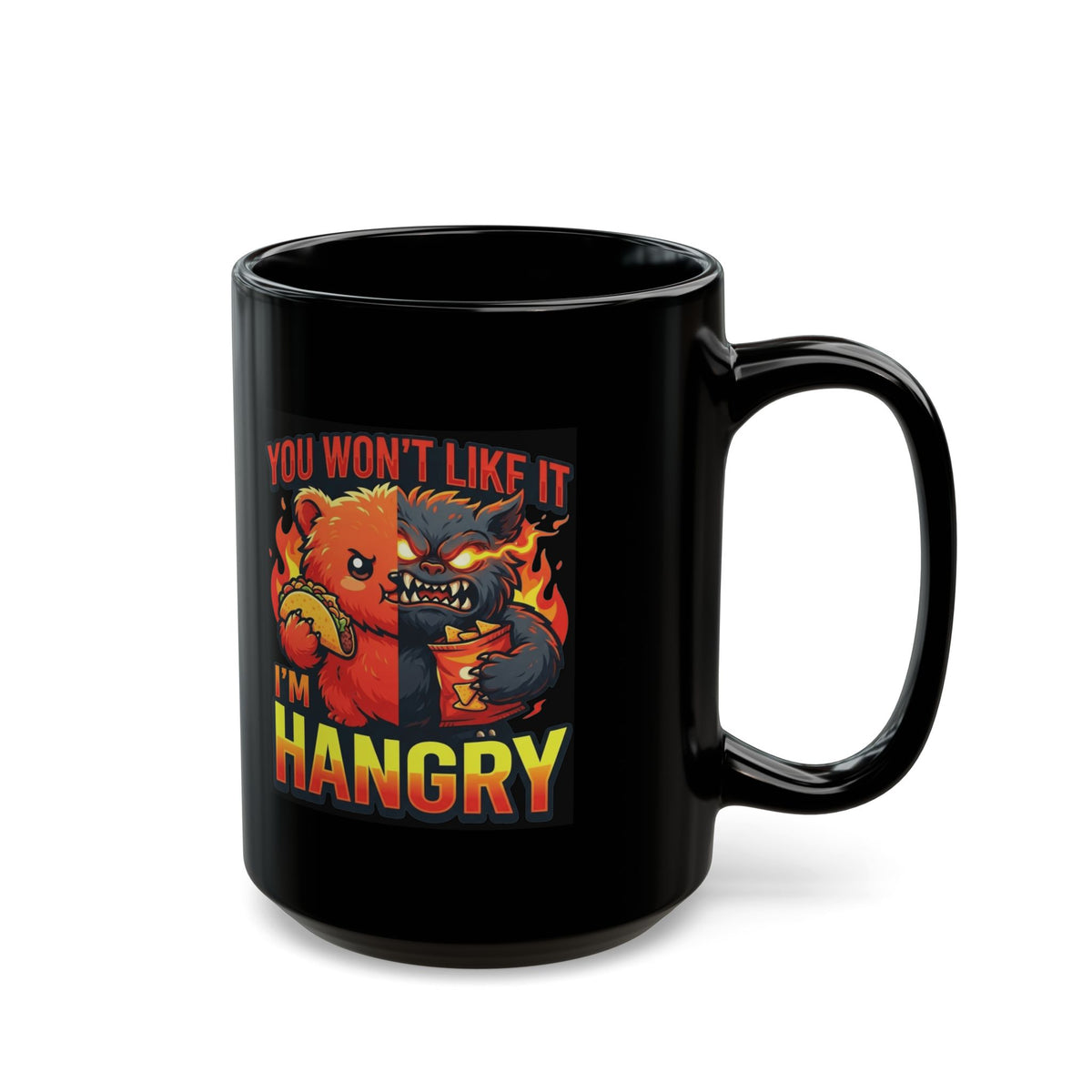 "You Won't Like It I'm Hangry" Black Ceramic Mug