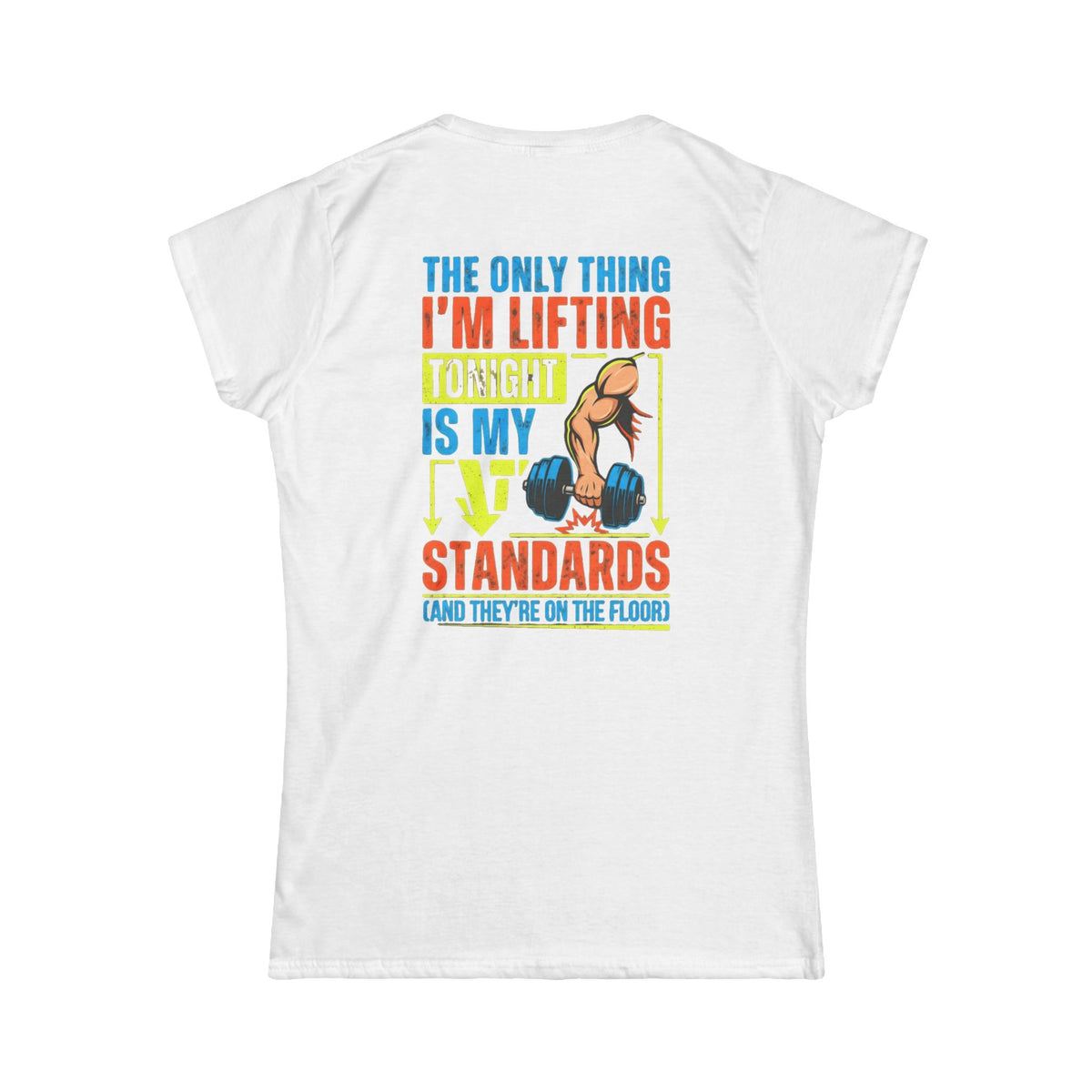 "Lifting Standards" Women's Tee