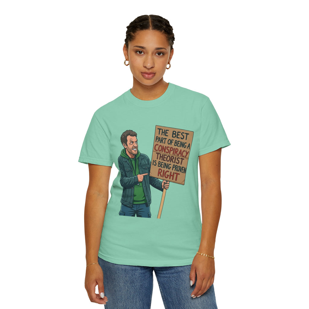 "Conspiracy Theorist" Unisex Garment-Dyed Tee