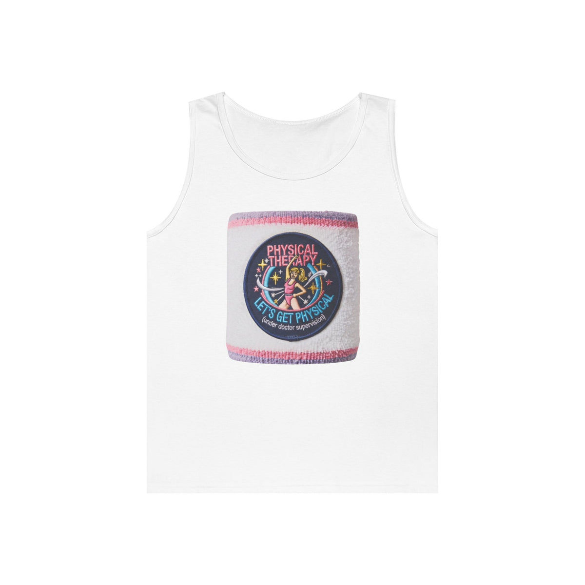 "Let's Get Physical" Tank Top