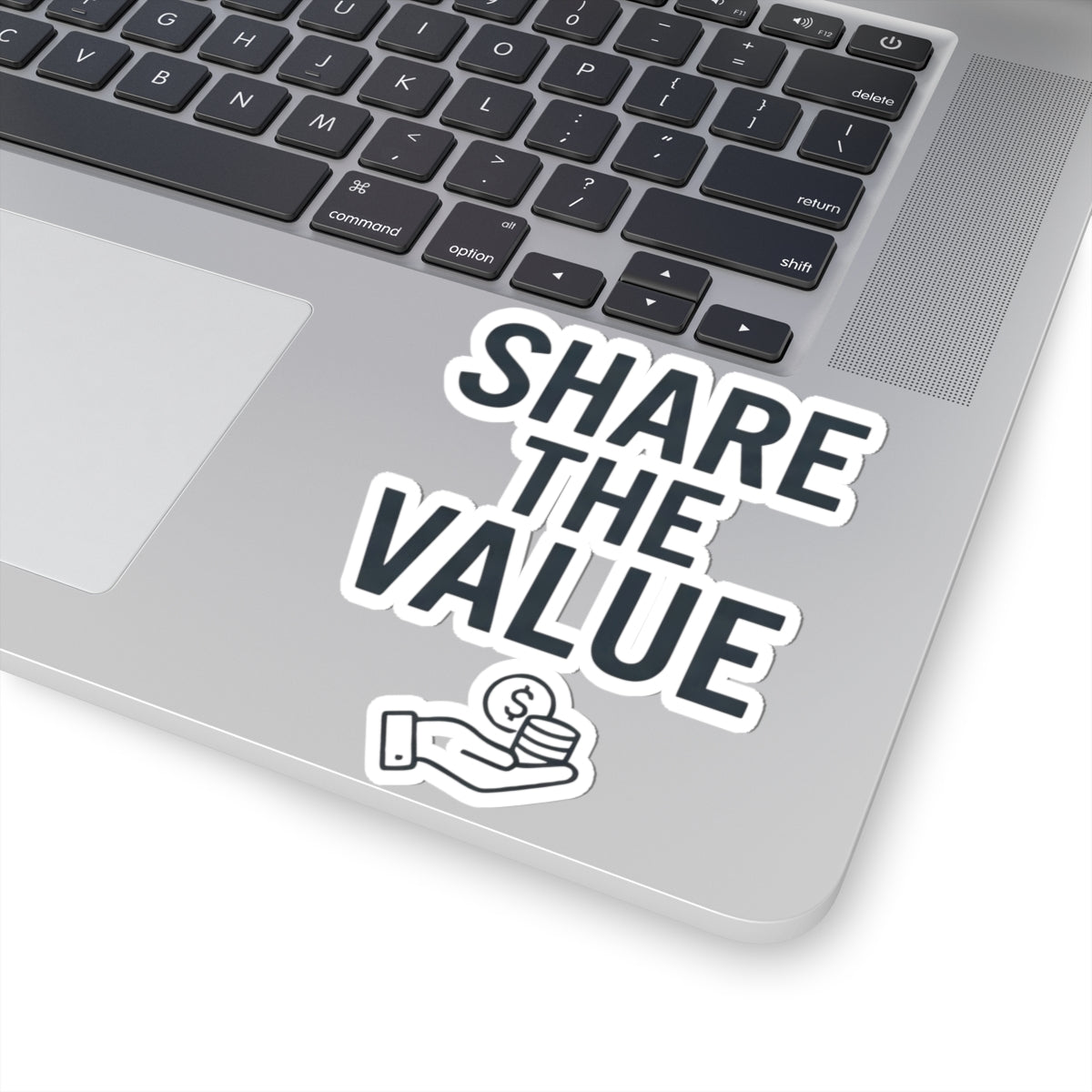 "Protest Series - Share The Value" Sticker
