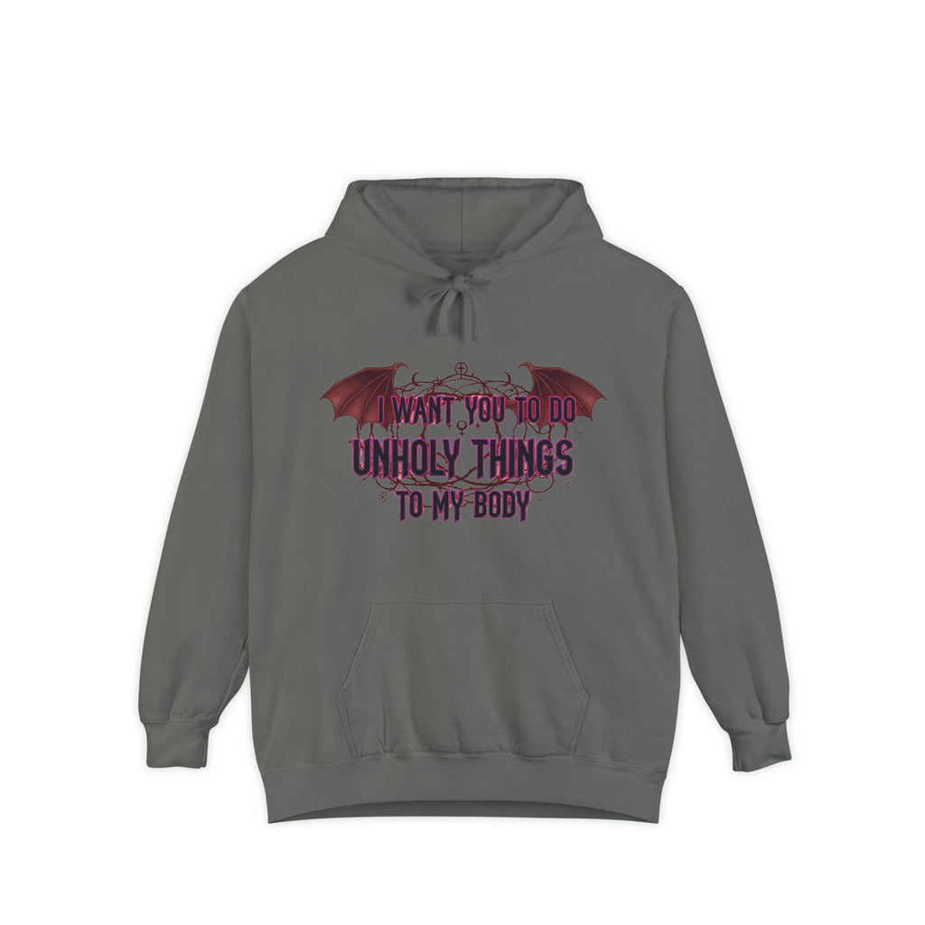Unholy Things – Sin Responsibly | Garment-Dyed Hoodie — AttitudeShirts
