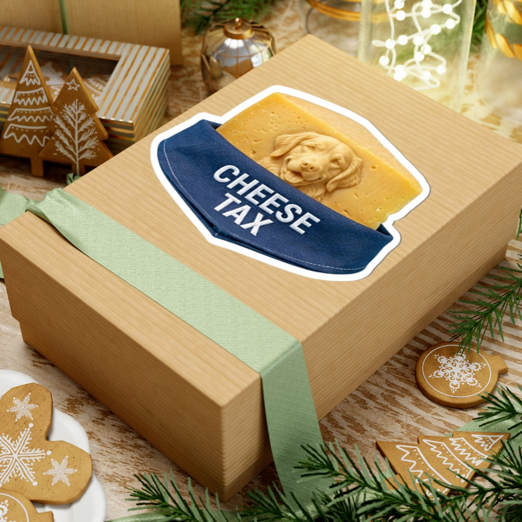 "Cheese Tax" Sticker