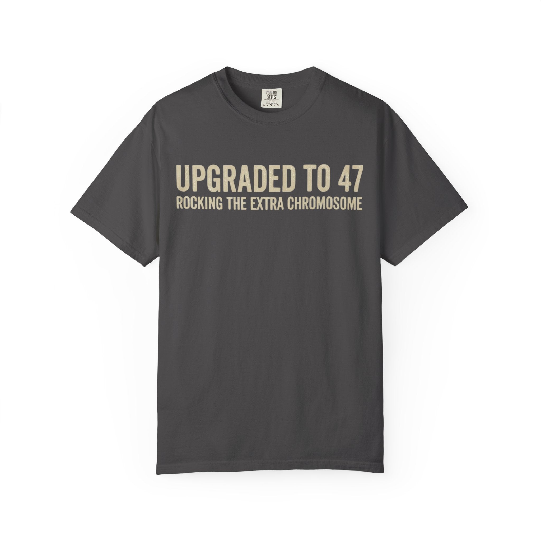 "47 Chromosomes" Unisex Garment-Dyed Tee