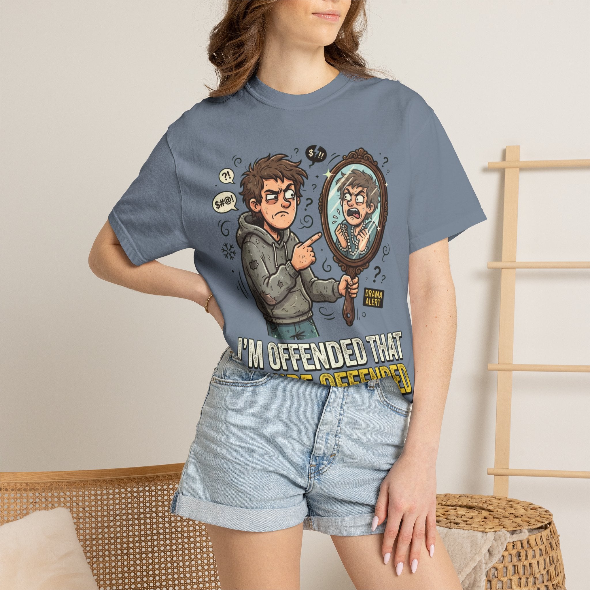 "I'm Offended That You're Offended" Unisex Garment-Dyed Tee