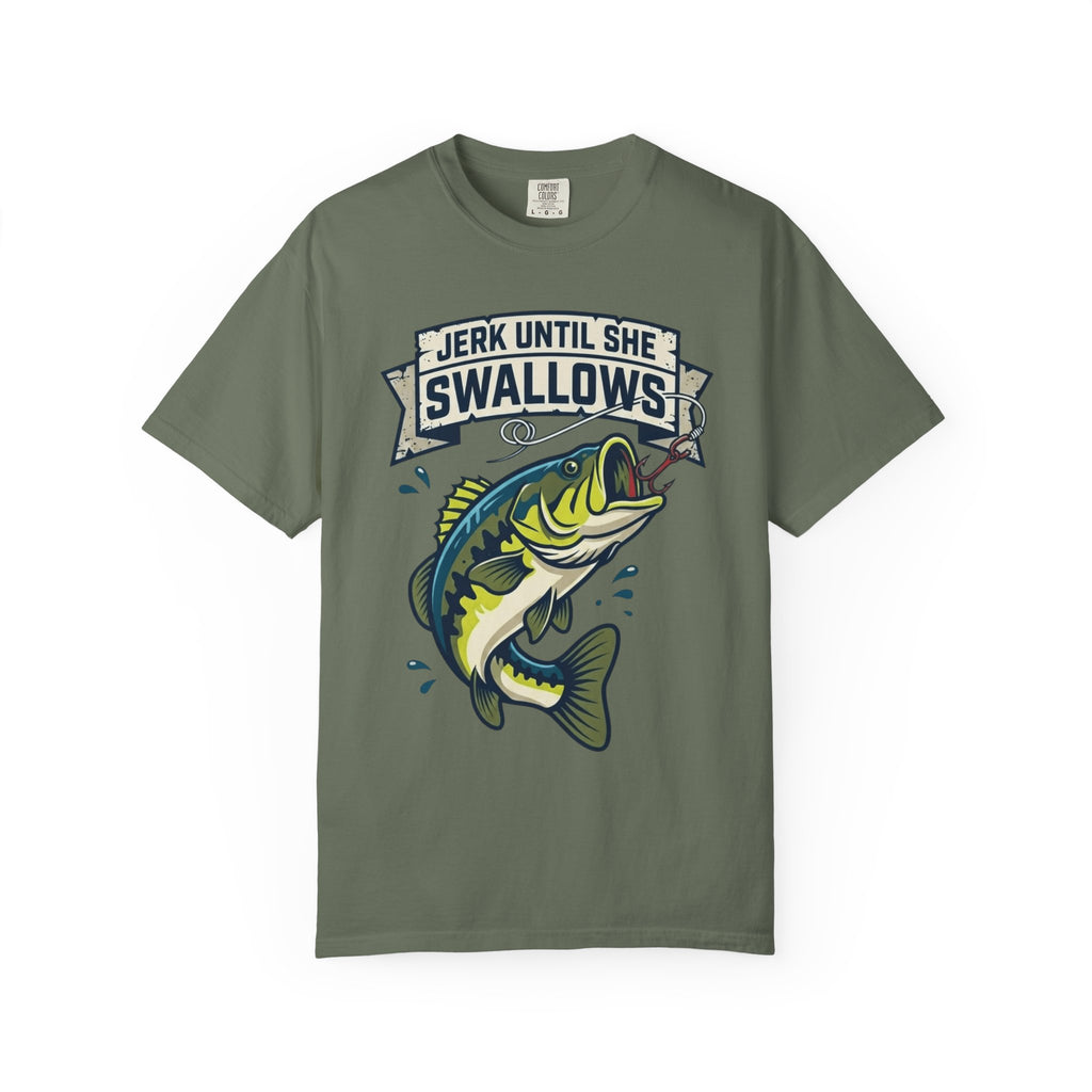 "Jerk Until She Swallows" Unisex Garment-Dyed Tee