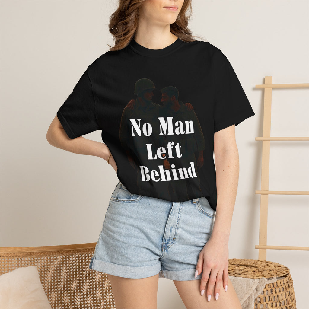 "No Man Left Behind" Unisex Garment-Dyed T-shirt