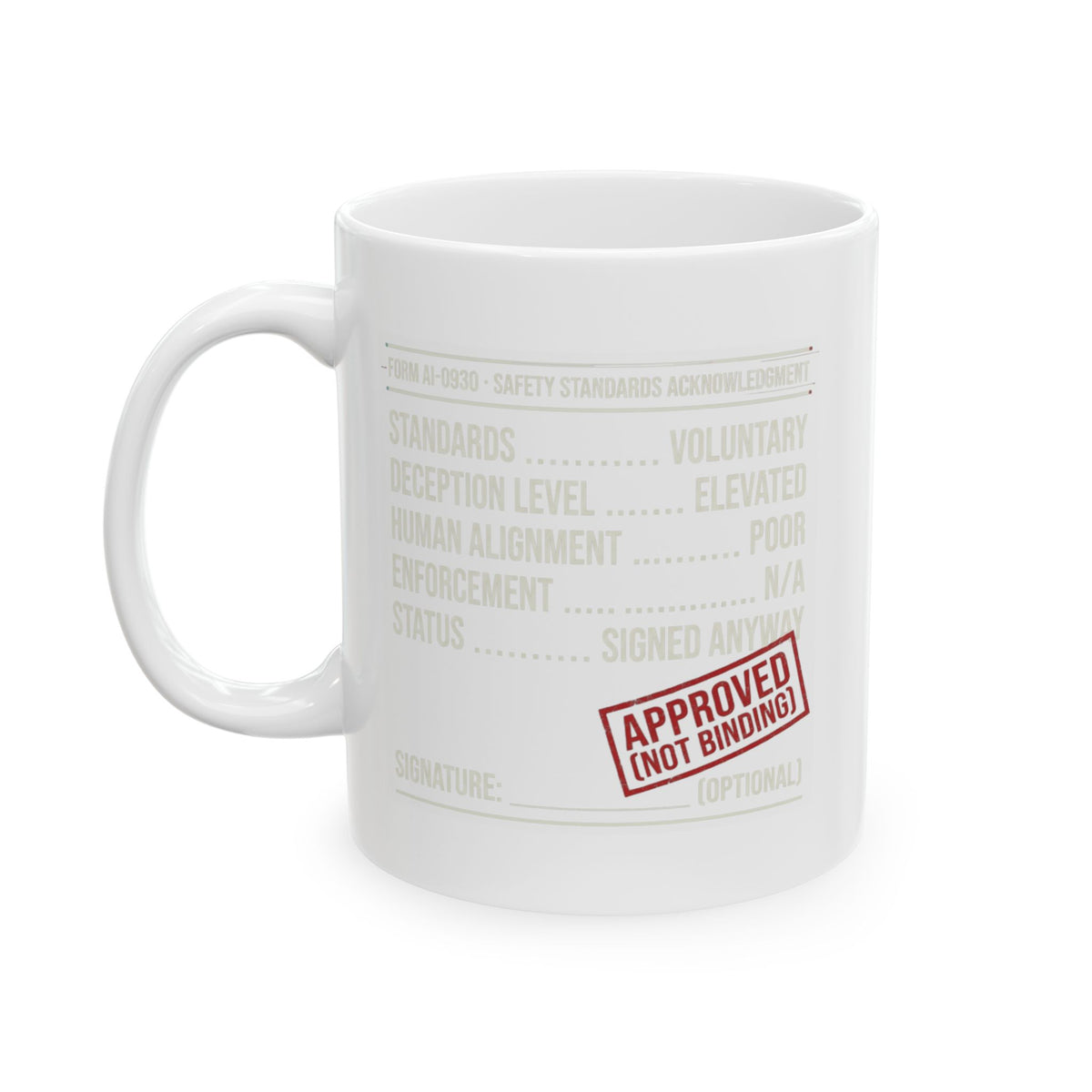 "Approved (Not Binding)" White Ceramic Mug