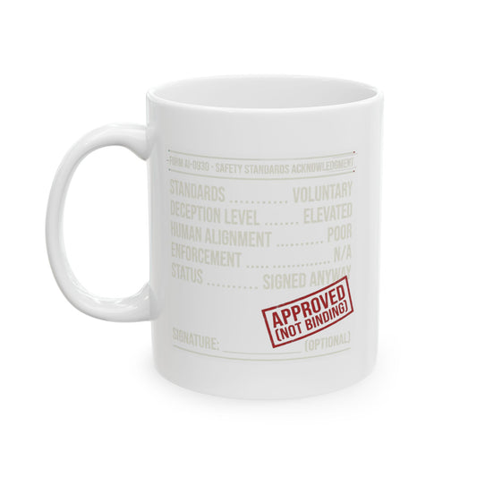 "Approved (Not Binding)" White Ceramic Mug