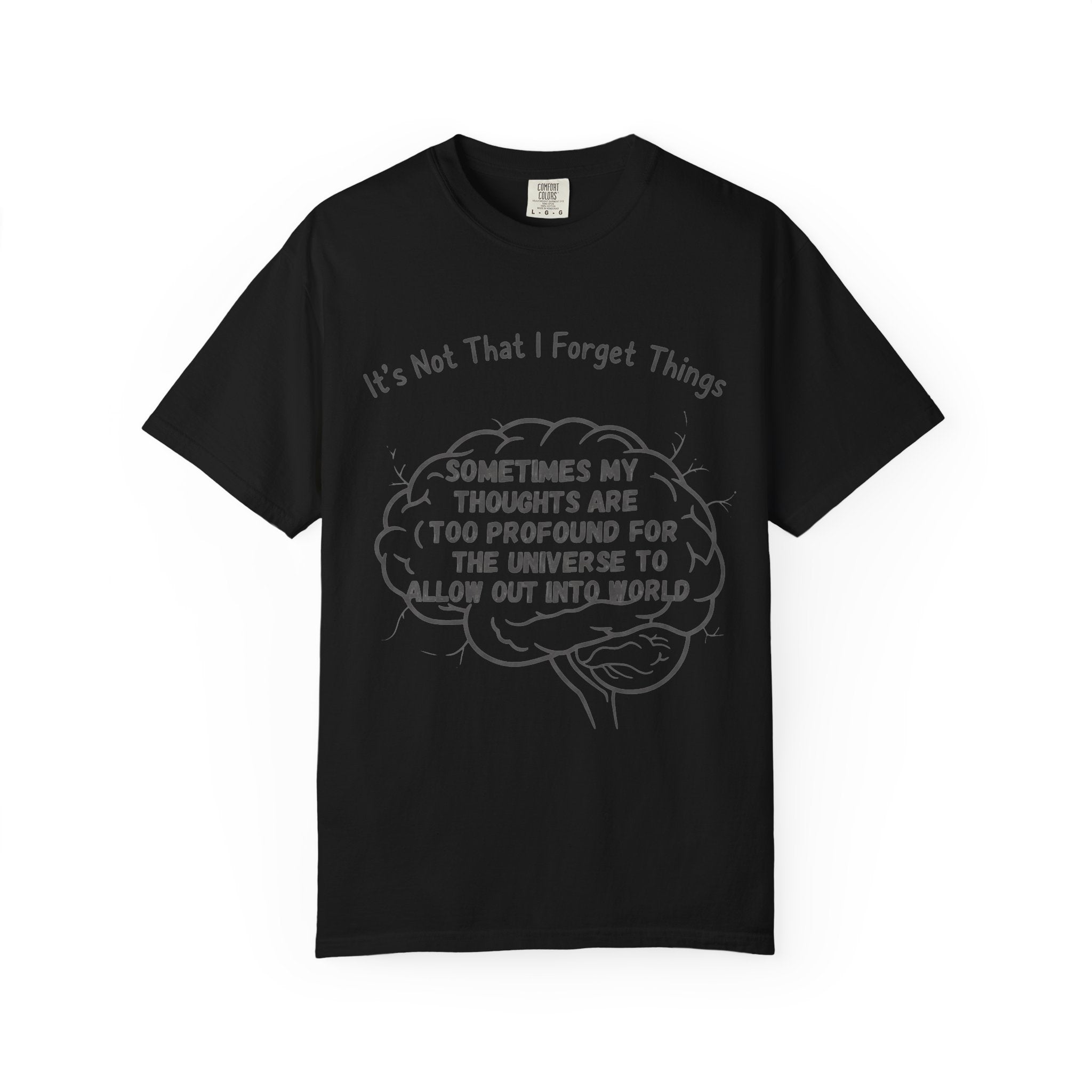 "Profound Thoughts 3" Unisex Garment-Dyed T-shirt