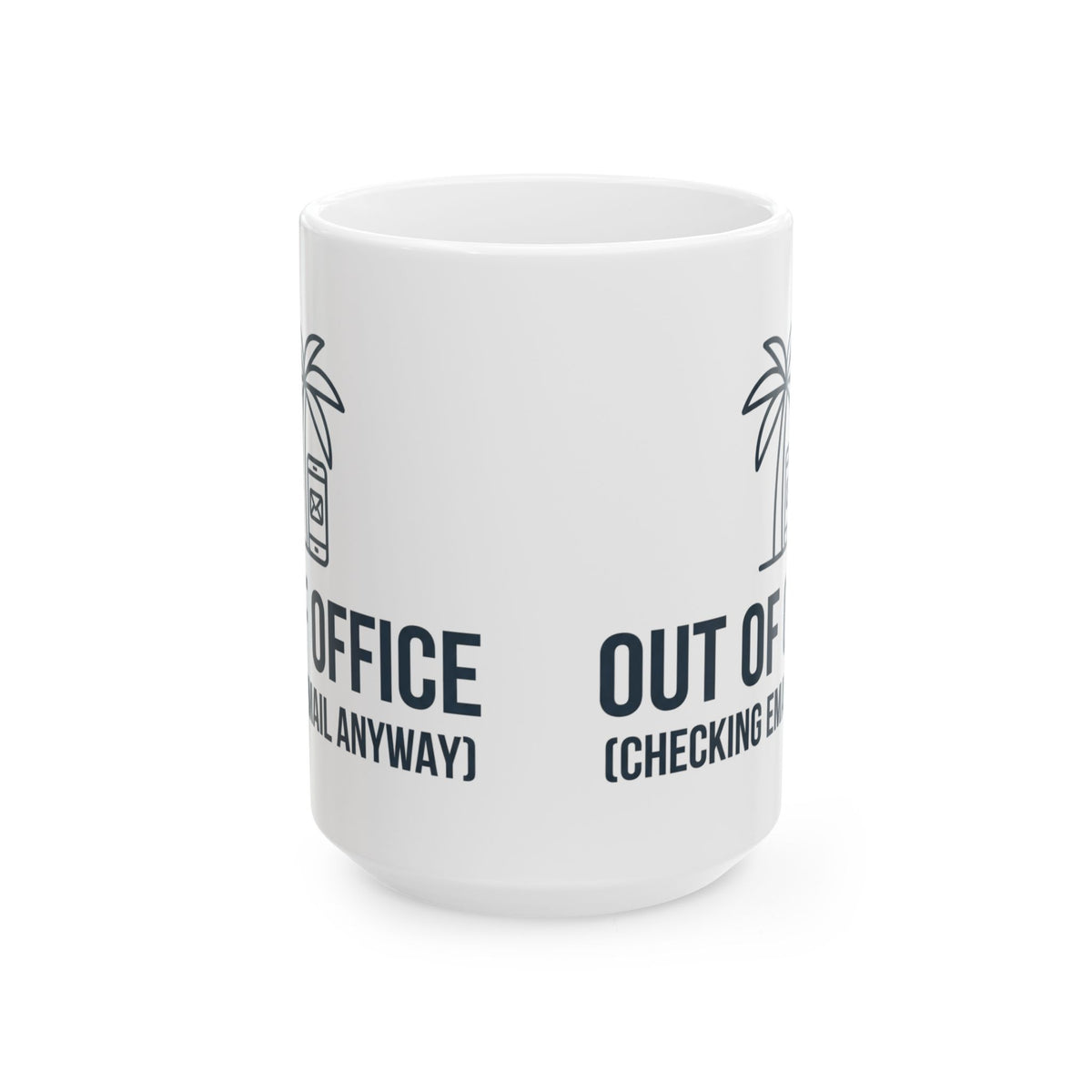 "Out of Office" White Ceramic Mug