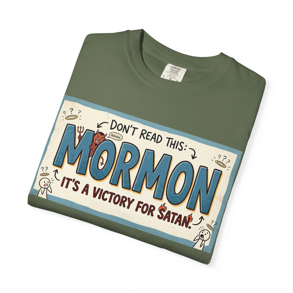 "Victory for Satan T-Shirt" Unisex Garment-Dyed T-shirt