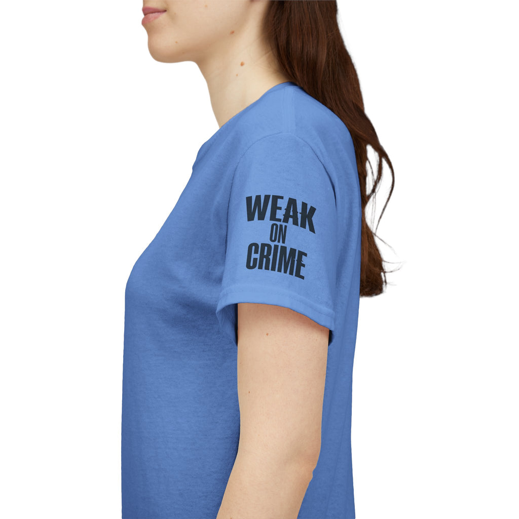 "Weak On Crime" Premium Graphic Tee