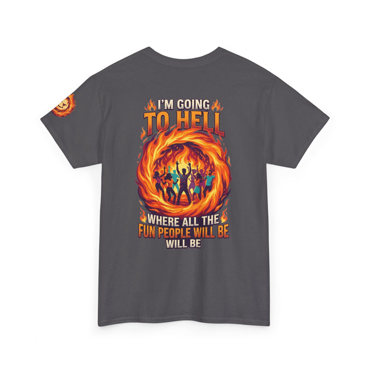 I'm Going to Hell Premium Graphic Tee