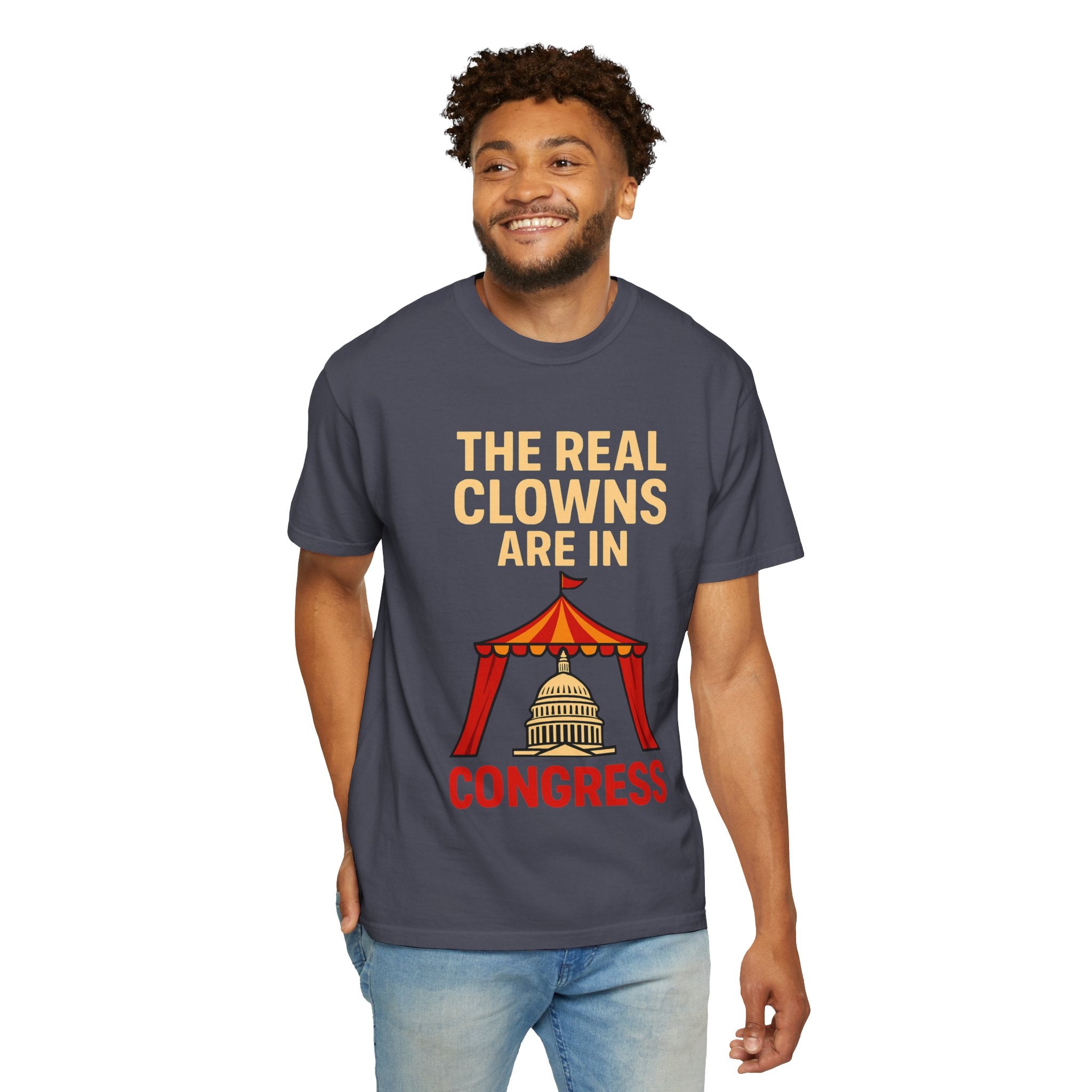 "The Real Clowns Are In Congress" Unisex Garment-Dyed T-shirt