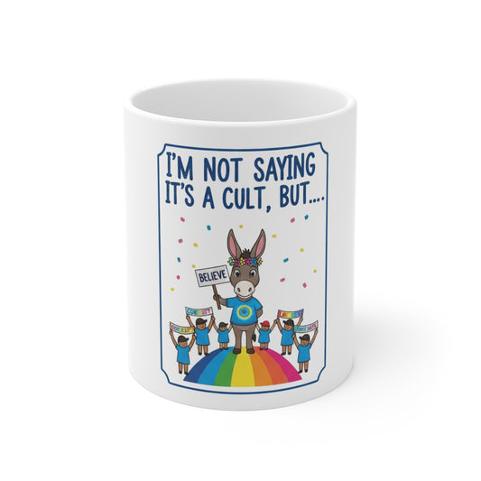 Cult: Liberal Edition | 11oz Mug