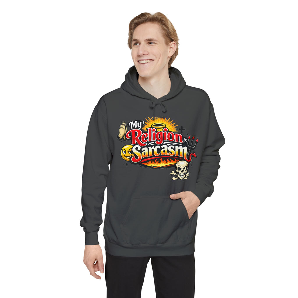 Sarcasm is My Savior | Garment-Dyed Hoodie — AttitudeShirts