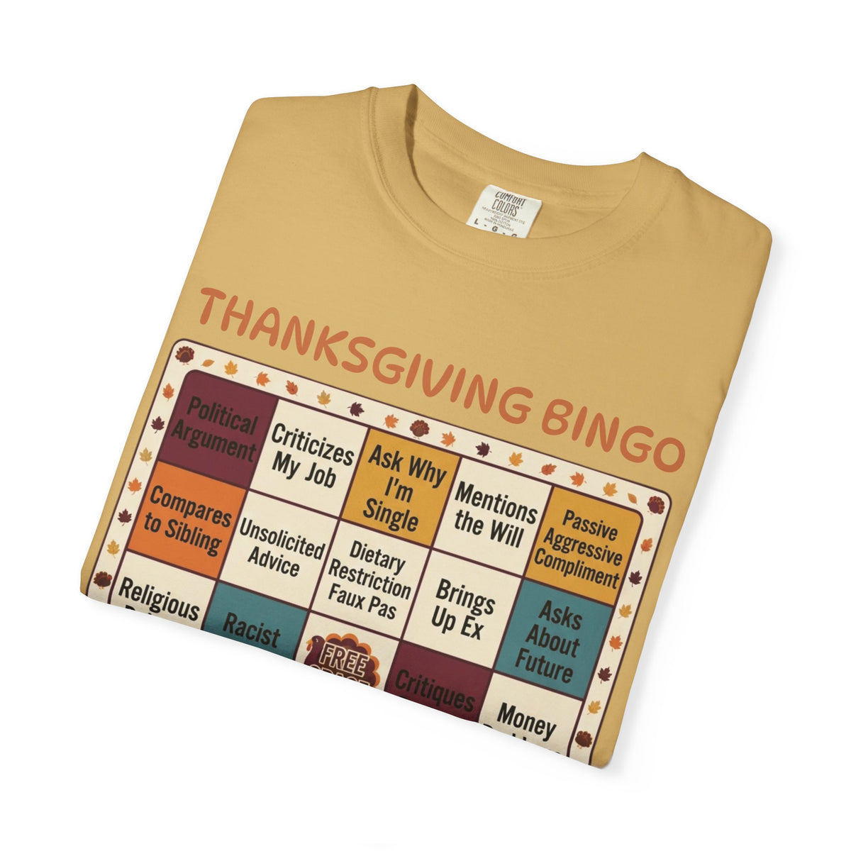Thankgiving Bingo Unisex Garment-Dyed Tee