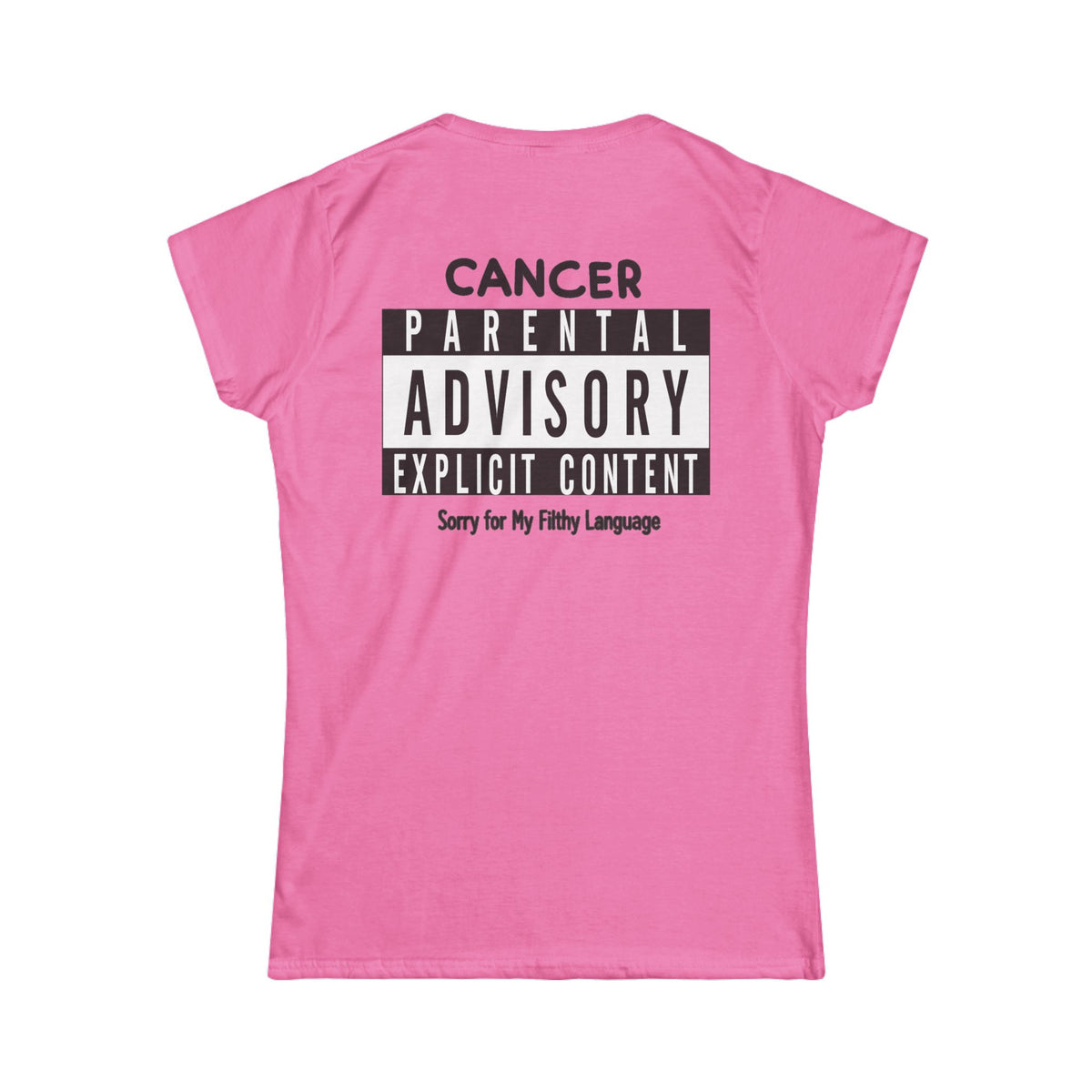 "Sorry For My Filthy Language" Women's Tee