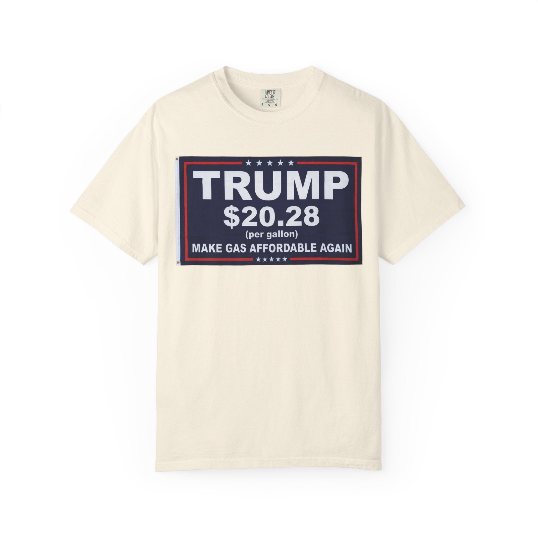 "Trump $20.28" Unisex Garment-Dyed T-shirt
