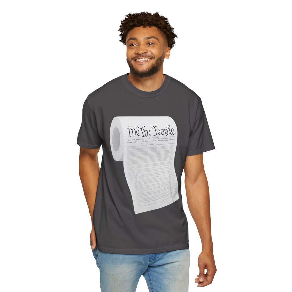 "Toilet Paper Constitution"  Unisex Garment-Dyed T-shirt