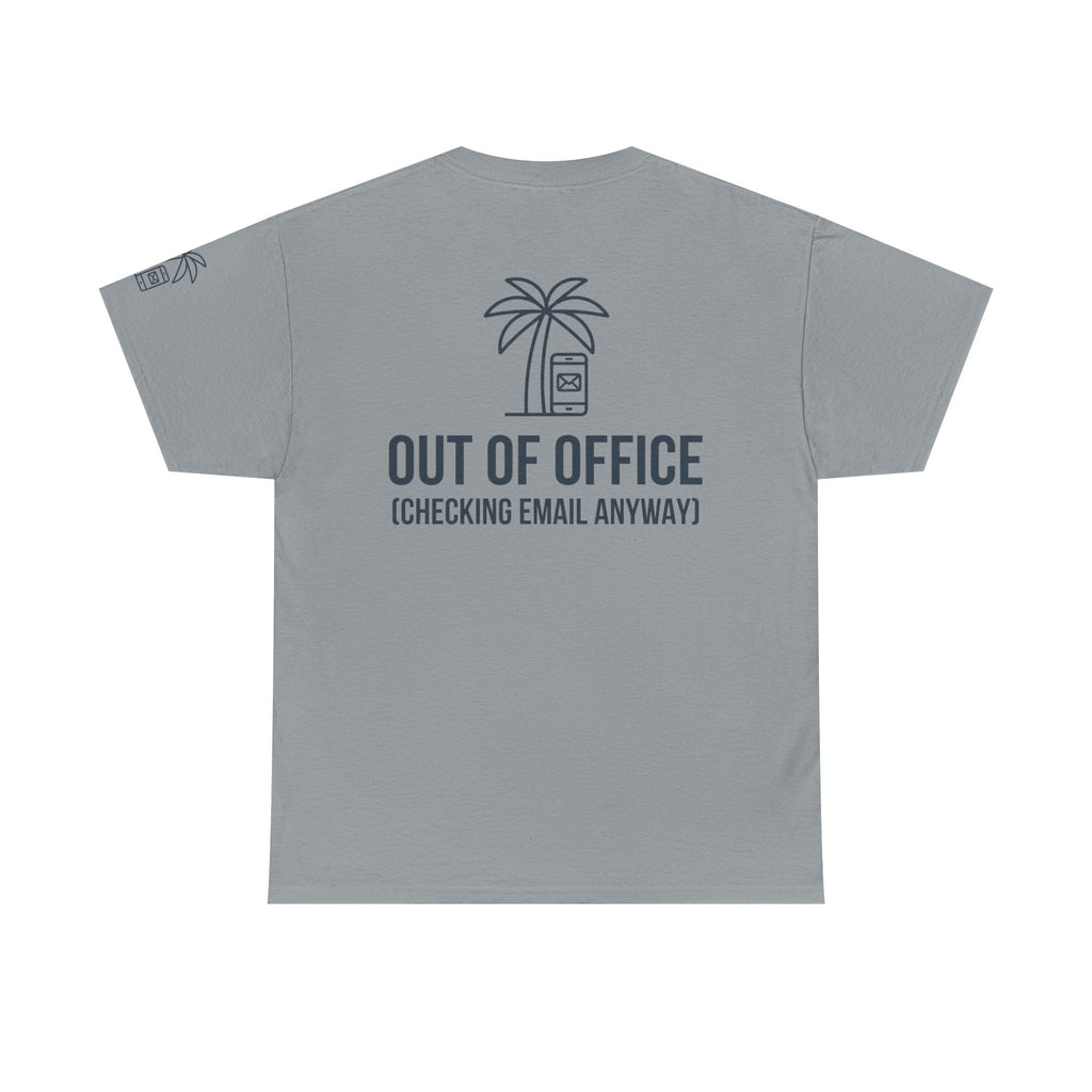 "Out of Office" Premium Graphic Tee