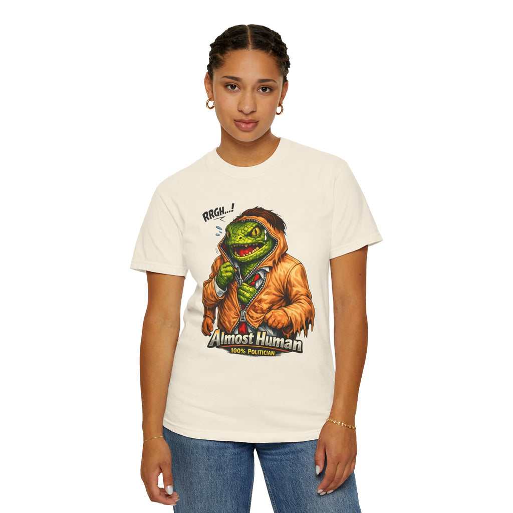"Almost Human" Unisex Garment-Dyed T-shirt